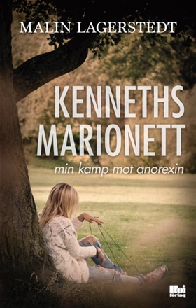 Kenneths marionett (e-bok) av Malin Lagerstedt