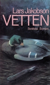 Vetten : berättelse