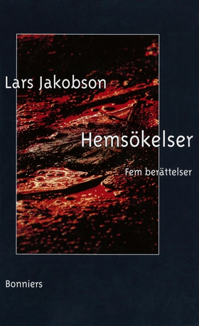 Hemsökelser : fem berättelser (e-bok) av Lars J