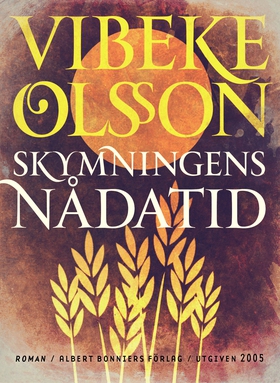 Skymningens nådatid (e-bok) av Vibeke Olsson