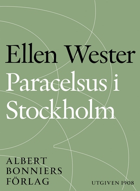 Paracelsus i Stockholm (e-bok) av Ellen Wester
