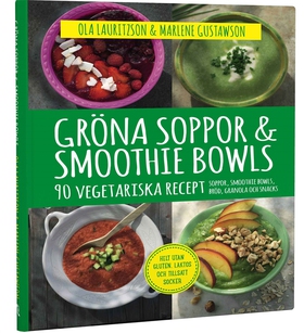 Gröna soppor & smoothie bowls (e-bok) av Ola La