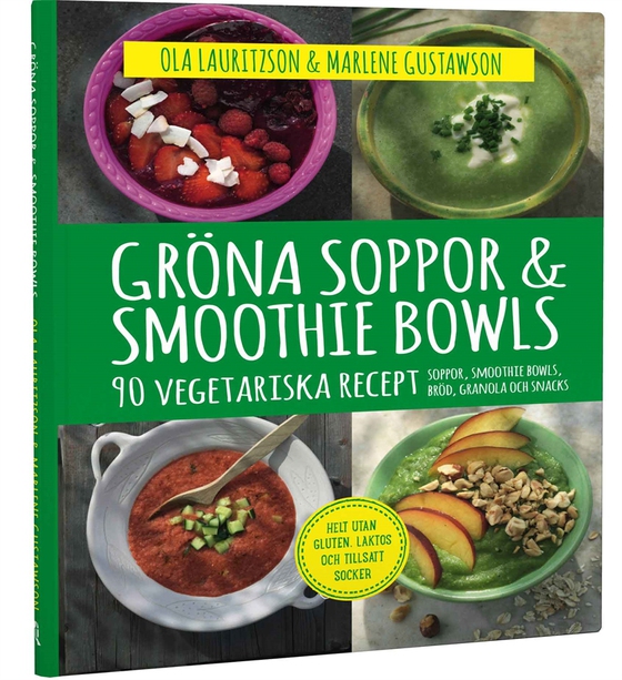 Gröna soppor & smoothie bowls