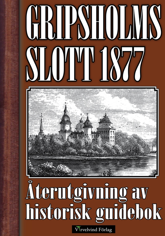 Gripsholms slott 1877