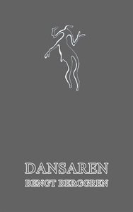Dansaren (e-bok) av Bengt Berggren