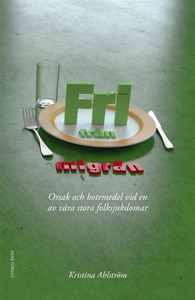 Fri från migrän - Orsak och botemedel vid en av