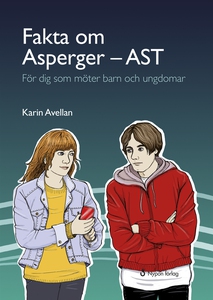 Fakta om Asperger - AST (e-bok) av Karin Avella