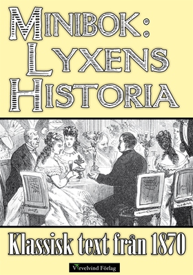 Minibok: Lyxens historia 1870 (e-bok) av Theodo