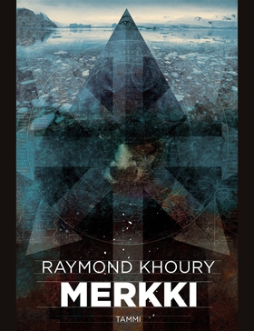 Merkki (e-bok) av Raymond Khoury, Mari Männistö