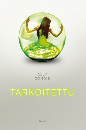 Tarkoitettu (e-bok) av Ally Condie, Mari Männis