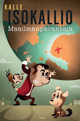 Maailmanparantaja (e-bok) av Kalle Isokallio, M