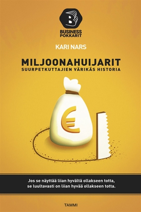 Miljoonahuijarit (e-bok) av Kari Nars