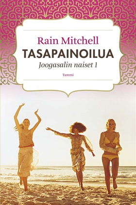 Tasapainoilua (e-bok) av Rain Mitchell