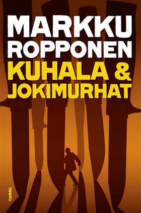 Kuhala ja jokimurhat (e-bok) av Markku Ropponen