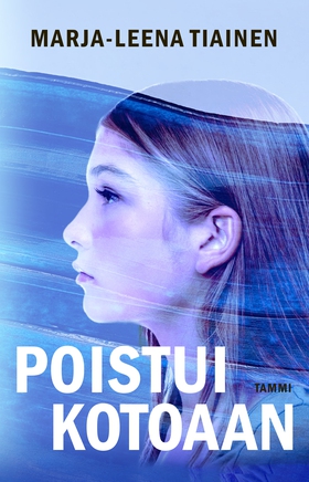 Poistui kotoaan (e-bok) av Marja-Leena Tiainen