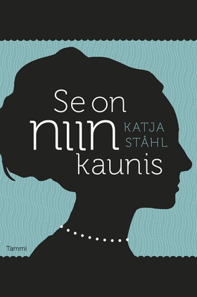 Se on niin kaunis (e-bok) av Katja Ståhl