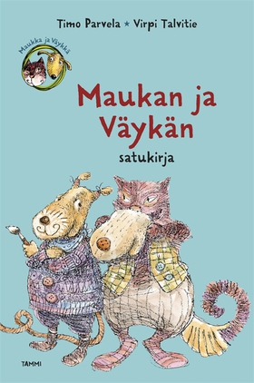 Maukan ja Väykän satukirja (e-bok) av Timo Parv