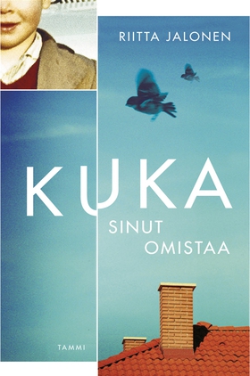 Kuka sinut omistaa (e-bok) av Riitta Jalonen