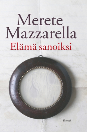 Elämä sanoiksi (e-bok) av Merete Mazzarella