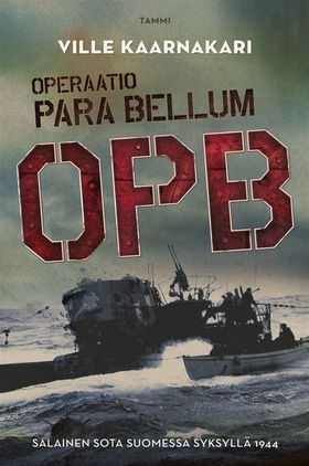 Operaatio Para Bellum (e-bok) av Ville Kaarnaka