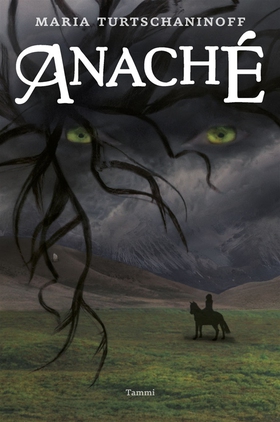 Anaché (e-bok) av Maria Turtschaninoff