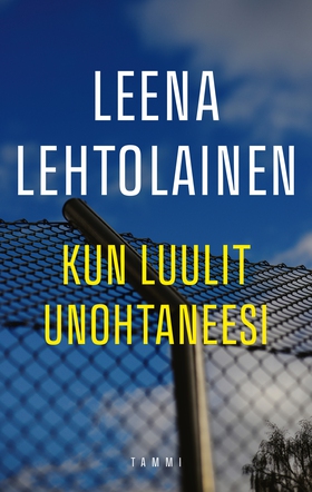 Kun luulit unohtaneesi (e-bok) av Leena Lehtola