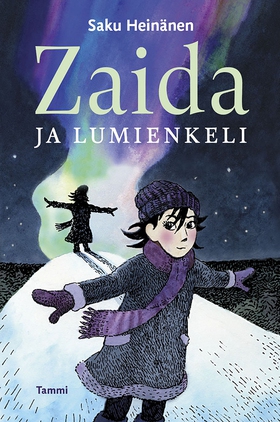 Zaida ja lumienkeli (e-bok) av Saku Heinänen