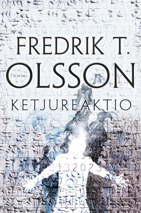 Ketjureaktio (e-bok) av Fredrik Olsson