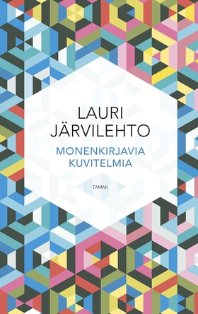 Monenkirjavia kuvitelmia (e-bok) av Lauri Järvi