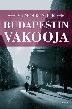 Budapestin vakooja (e-bok) av Vilmos Kondor