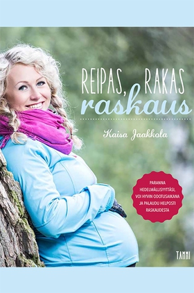 Reipas, rakas raskaus (e-bok) av Kaisa Jaakkola