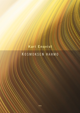 Kosmoksen hahmo (e-bok) av Kari Enqvist