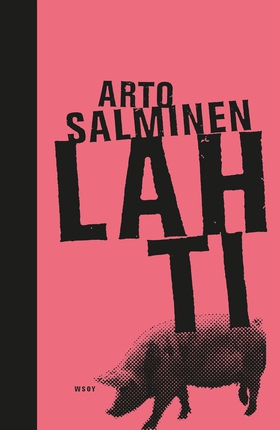 Lahti (e-bok) av Arto Salminen