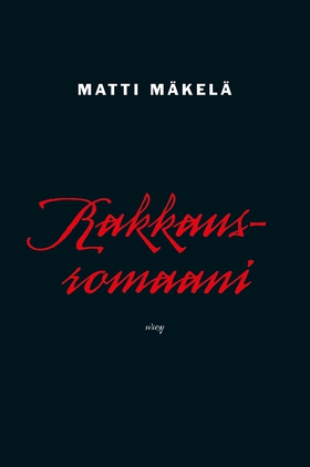Rakkausromaani (e-bok) av Matti Mäkelä