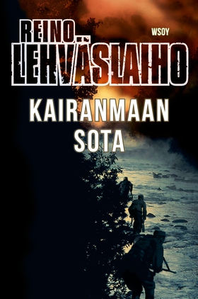 Kairanmaan sota (e-bok) av Reino Lehväslaiho