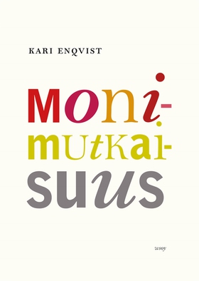 Monimutkaisuus (e-bok) av Kari Enqvist