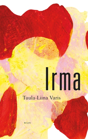 Irma (e-bok) av Tuula-Liina Varis