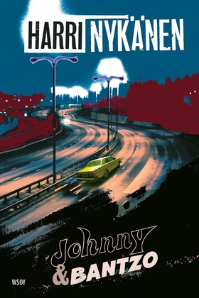Johnny & Bantzo (e-bok) av Harri Nykänen