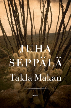 Takla Makan. (e-bok) av Juha Seppälä
