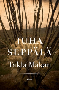 Takla Makan. (e-bok) av Juha Seppälä