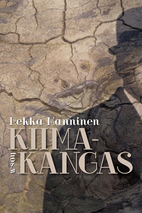 Kiimakangas (e-bok) av Pekka Manninen