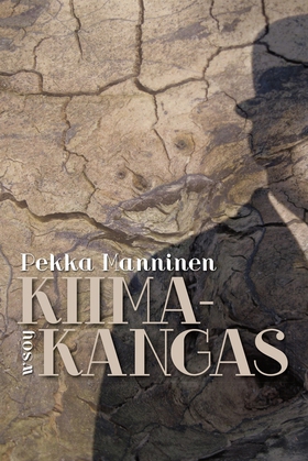 Kiimakangas (e-bok) av Pekka Manninen