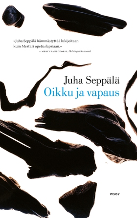 Oikku ja vapaus (e-bok) av Juha Seppälä