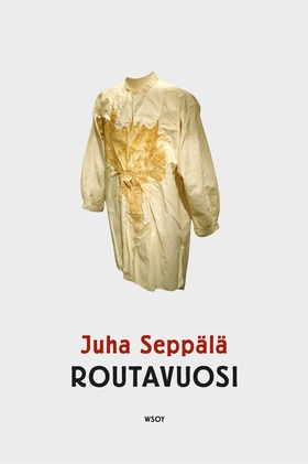 Routavuosi (e-bok) av Juha Seppälä