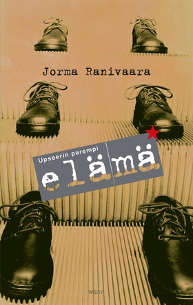 Upseerin parempi elämä (e-bok) av Jorma Ranivaa