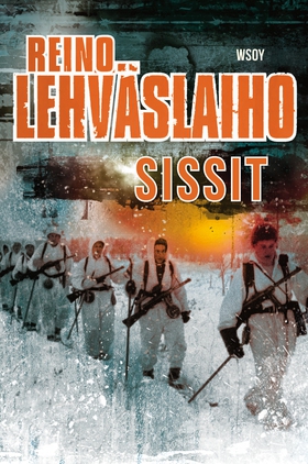 Sissit (e-bok) av Reino Lehväslaiho
