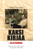 Kaksi kirjaa - ja se kolmas