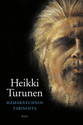 Hämärätunnin tarinoita (e-bok) av Heikki Turune