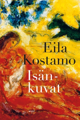 Isänkuvat (e-bok) av Eila Kostamo