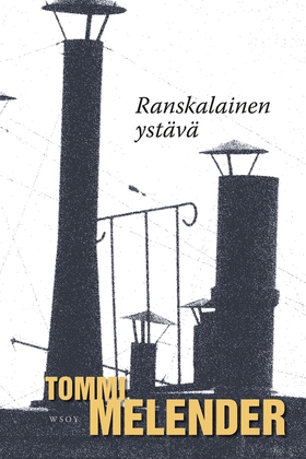 Ranskalainen ystävä (e-bok) av Tommi Melender